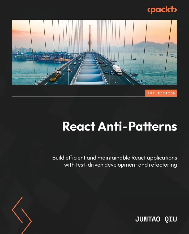 Review: React Anti-Patterns by Juntao Qiu